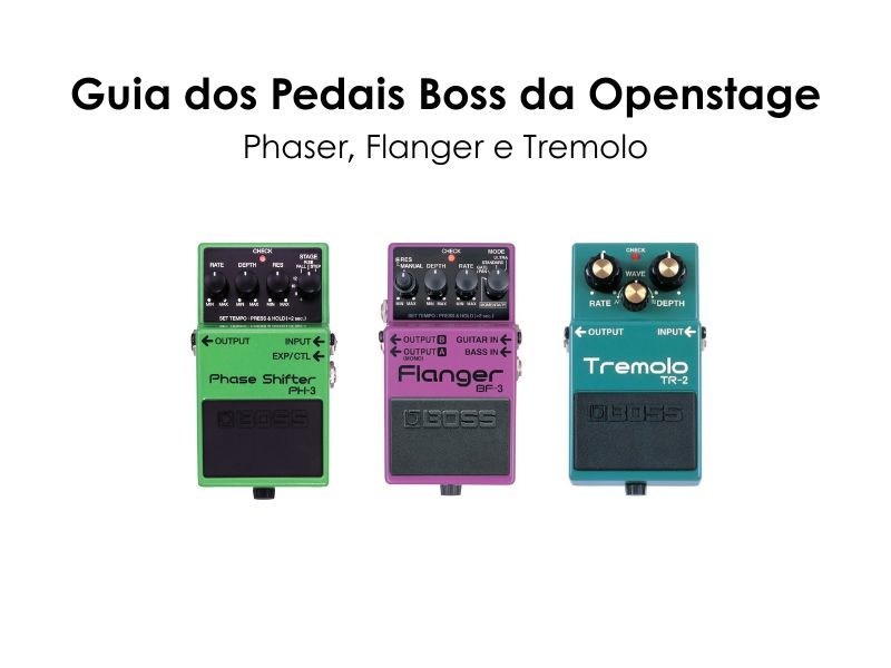 3 maneiras diferentes de colocar movimento no som com Phaser, Flanger e Tremolo